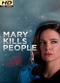Mary Kills People Temporada 1 [720p]